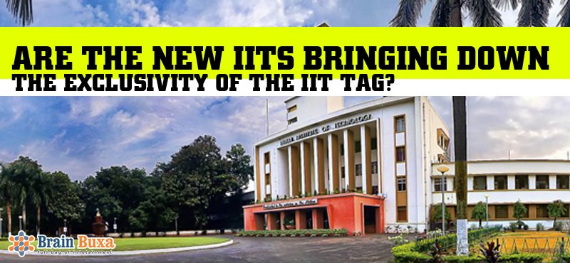 Are the new IITs bringing down the exclusivity of the IIT tag?